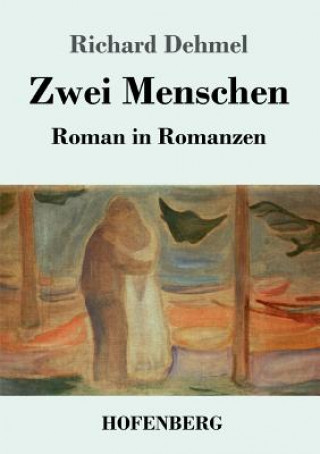 Książka Zwei Menschen Richard Dehmel