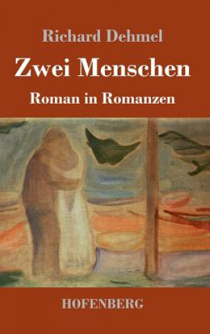 Książka Zwei Menschen Richard Dehmel