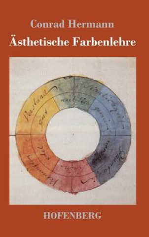 Kniha AEsthetische Farbenlehre Conrad Hermann