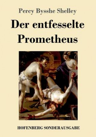 Könyv entfesselte Prometheus Percy Bysshe Shelley