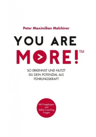 Kniha You are more! Peter Maximilian Malchiner