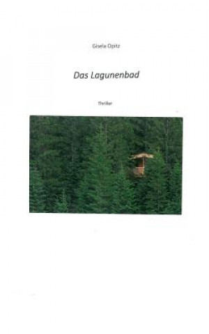 Livre Lagunenbad Gisela Opitz