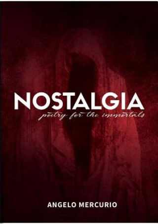 Knjiga Nostalgia Angelo Mercurio