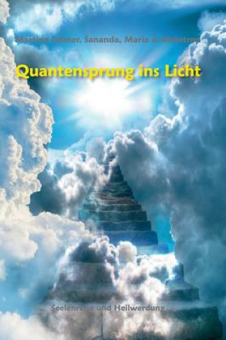 Buch Quantensprung ins Licht Martina Lehner