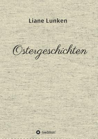 Buch Ostergeschichten Liane Lunken