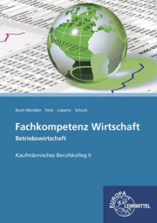 Книга Fachkompetenz Wirtschaft - Betriebswirtschaft Susanne Buch-Wendler