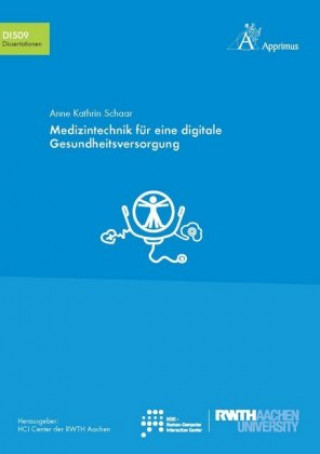 Libro Medizintechnik für eine digitale Gesundheitsversorgung Anne Kathrin Schaar