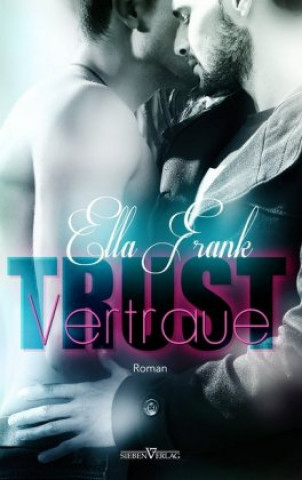 Kniha Trust - Vertraue Ella Frank