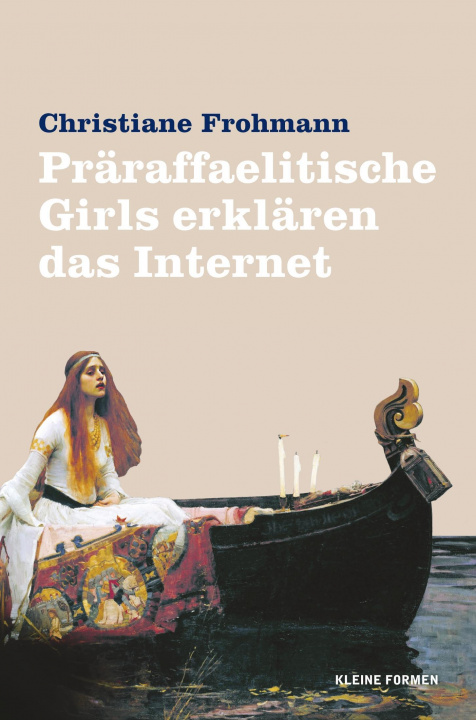 Knjiga Präraffaelitische Girls erklären das Internet Christiane Frohmann