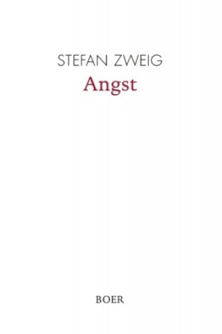 Knjiga Angst Stefan Zweig
