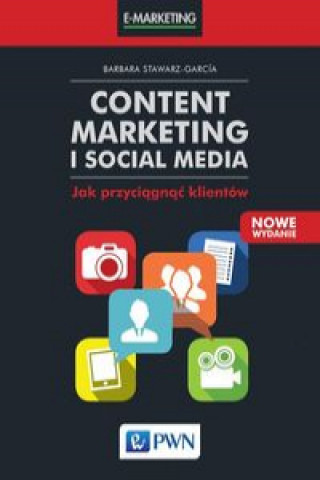 Kniha Content Marketing i Social Media Stawarz-García Barbara