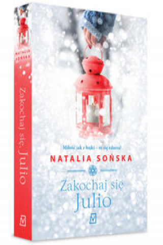 Kniha Zakochaj się, Julio Sońska Natalia