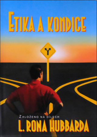 Book Etika a kondice L. Ron Hubbard