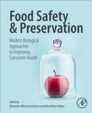 Libro Food Safety and Preservation Alexandru Grumezescu