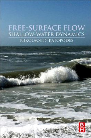 Książka Free-Surface Flow: Nikolaos Katopodes