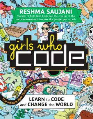 Книга Girls Who Code Reshma Saujani