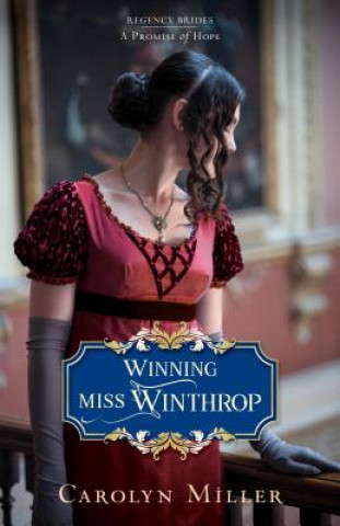 Kniha Winning Miss Winthrop Carolyn Miller
