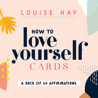 Materiale tipărite How to Love Yourself Cards Louise Hay