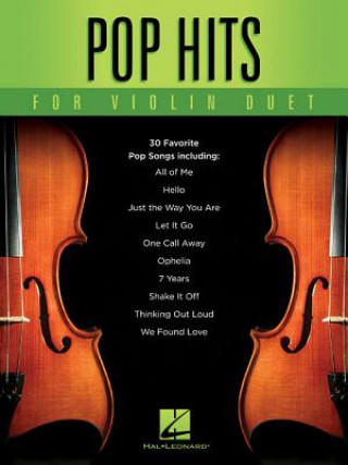 Книга Pop Hits for Violin Duet Hal Leonard Publishing Corporation