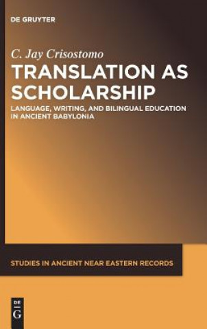 Kniha Translation as Scholarship Jay Crisostomo