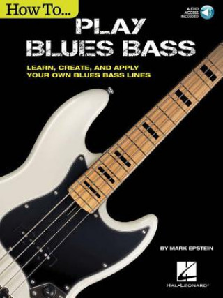 Buch How to Play Blues Bass Mark Epstein