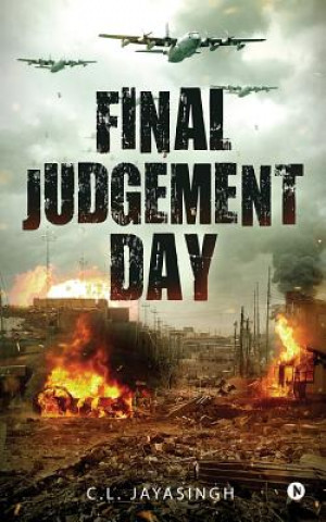 Kniha Final Judgement Day C L Jayasingh