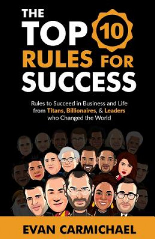 Kniha Top 10 Rules for Success Evan Carmichael