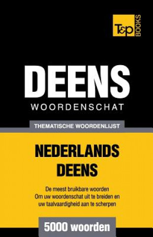 Kniha Thematische woordenschat Nederlands-Deens - 5000 woorden Andrey Taranov