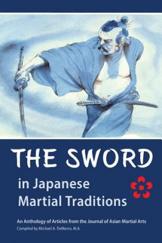 Buch The Sword in Japanese Martial Traditions Jonathan Seckler