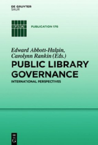 Kniha Public Library Governance Edward Abbott-Halpin