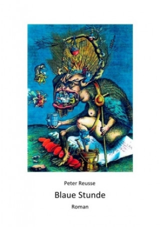 Kniha Blaue Stunde Peter Reusse