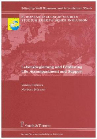 Książka Lebensbegleitung und Förderung. Life Accompaniment and Support Vanda Hajkova