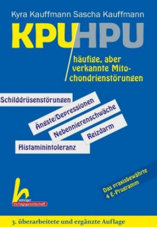 Könyv KPU/HPU häufige, aber verkannte Mitochondrienstörungen Kyra Kauffmann