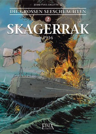 Knjiga Die Großen Seeschlachten 2. Skagerrak Jean-Yves Delitte