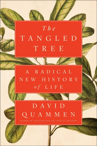Книга The Tangled Tree: A Radical New History of Life David Quammen