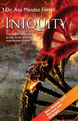 Book Iniquity Ana Mendez Ferrell