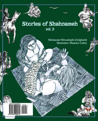Könyv Stories of Shahnameh Vol. 2 (Persian/Farsi Edition) Meimanat Mirsadeghi (Zolghadr)