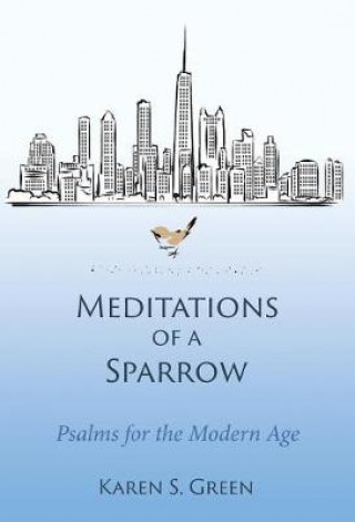 Libro Meditations of a Sparrow Karen S Green