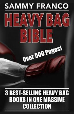 Kniha Heavy Bag Bible Sammy Franco