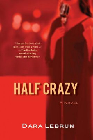 Knjiga Half Crazy Dara Lebrun