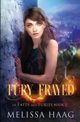 Książka Fury Frayed Melissa Haag