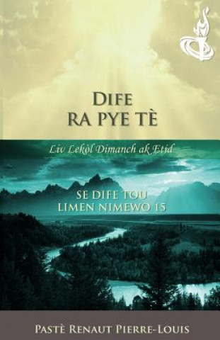 Kniha Dife Ra Pye Te: Toch Nimewo 15 Renaut Pierre-Louis