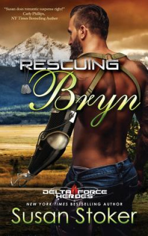 Knjiga Rescuing Bryn Susan Stoker