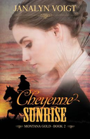Kniha Cheyenne Sunrise Janalyn Voigt