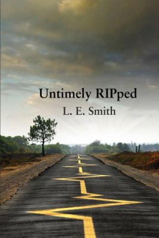 Książka Untimely RIPped L E Smith