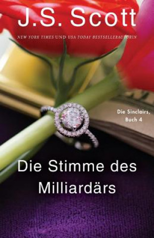 Buch Die Stimme des Milliardärs Micah: Die Sinclairs (Buch 4) J S Scott