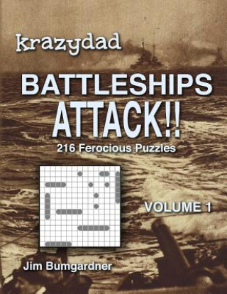 Kniha Krazydad Battleships Attack!! Volume 1 Jim Bumgardner