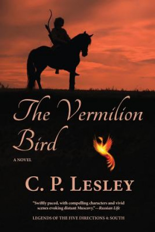 Książka The Vermilion Bird C P Lesley