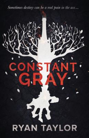 Knjiga Constant Gray Ryan Taylor