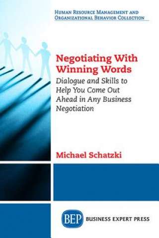 Kniha Negotiating with Winning Words Michael Schatzki